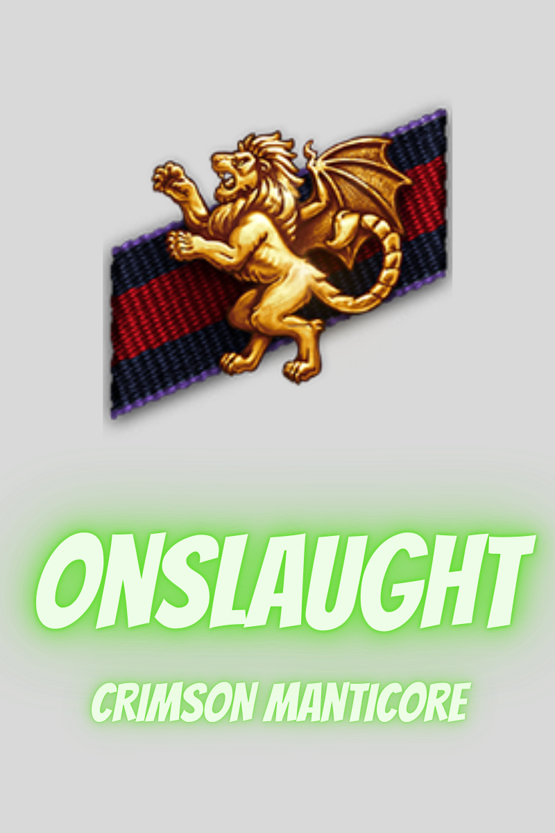 Onslaught: Season of the Crimson Manticore
